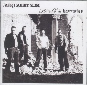 Jack Rabbit Slim - Hairdoos And Heartbreak